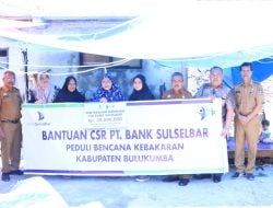 Bank Sulselbar Bulukumba, Serahkan Bantuan CSR kepada Korban Kebakaran Tanah Kongkong